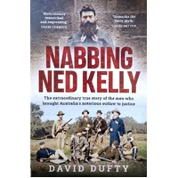 Nabbing Ned Kelly