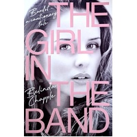 The Girl in the Band. Bardot - A Cautionary Tale