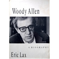 Woody Allen. A Biography