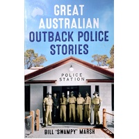 Great Australian Outback Police Stories