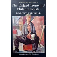 Ragged Trousered Philanthropists