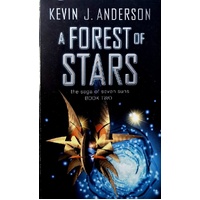 A Forest Of Stars. The Saga Of Seven Suns - Book Two