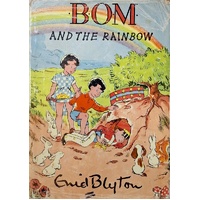 Bom And The Rainbow