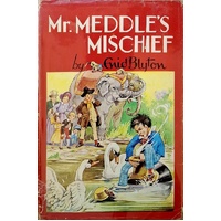 Mr. Meddle's Mischief