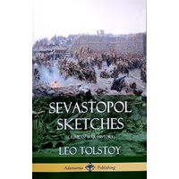 Sevastopol Sketches (Crimean War History)