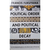 Political Order And Political Decay