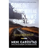 Someone Somewhere Knows Something