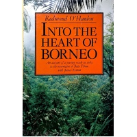 Into The Heart Of Borneo