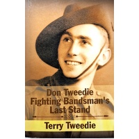 Don Tweedie Fighting Bandsman's Last Stand