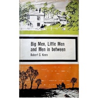 Big Men, Little Men And The Men In Between