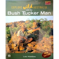 Explore Wild Australia With The Bush Tucker Man