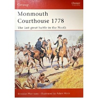 Monmouth Courthouse 1778. The Last Great Battle In The North