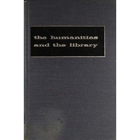 The Humanities And The Library