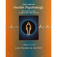 Study Guide For Health Psychology. An Introduction To Behavior And Health