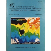 Fourth International Conference On Southern Hemisphere Meteorology And Oceanography. March 29 April 2, 1993