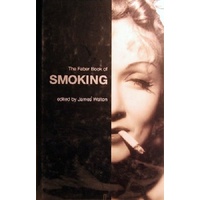 The Faber Book Of Smoking