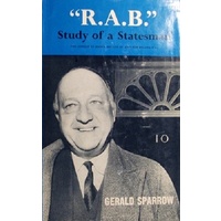 R. A. B. Study Of A Statesman