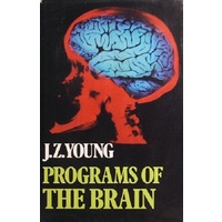 Programs Of The Brain. Based On The Gifford Lectures 1975-7.