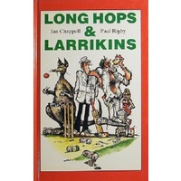 Long Hops And Larrikins