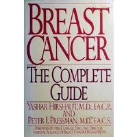 Breast Cancer. The Complete Guide