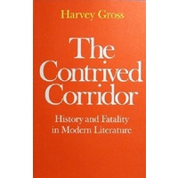 The Contrived Corridor. History and Fatality in Modern Literature