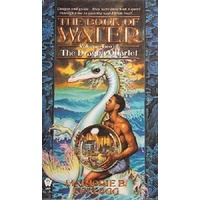 The Book Of Water.Volume Two Of The Dragon Quartet