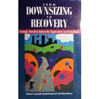 From Downsizing To Recovery