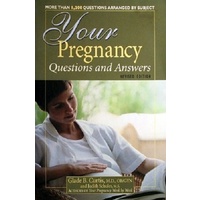 Your Pregnancy. Questions And Answers