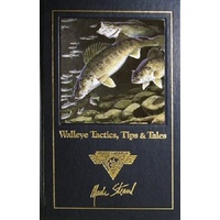 Walleye Tactics, Tips And Tales