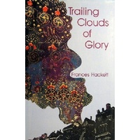 Trailing Clouds Of Glory