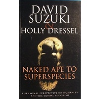 Naked Ape To Superspecies