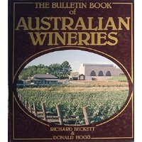 The Bulletin Book Of Australian Wineries