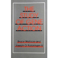 The Study Of Gene Action