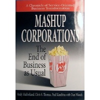 Mashup Corporations The End Of Business As Usual