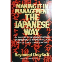 Making It In Management The Japanese Way