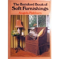 The Batsford Book Of Soft Furnishings