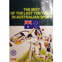 The Best Of The Last Ten Years In Australian Sport