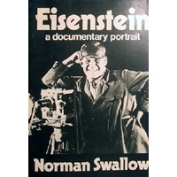 Eisenstein. A Documentary Portrait