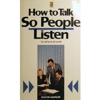 How To Talk So People Listen