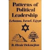 Patterns Of Political Leadership Egypt, Israel,Lebanon