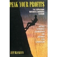 Peak Your Profits. The Explosive Business-Growth System