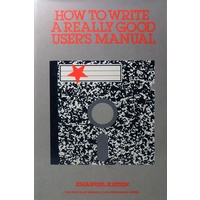 How To Write A Really Good User's Manual