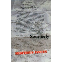 Southerly. Seditious Issues