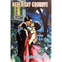 Never Say Goodbye