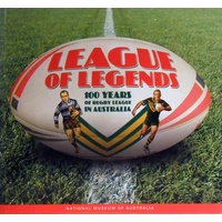 League Of Legends. 100 Years Of Rugby League In Australia