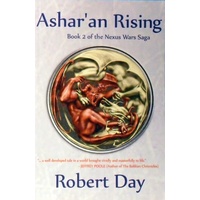 Ashar'an Rising. Book 2 Of The Nexus Wars Saga