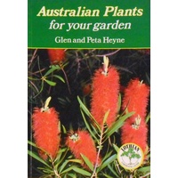 Australian Plants For Your Garden