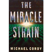 The Miracle Strain