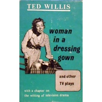 Woman In A Dressing Gown And Other Plays
