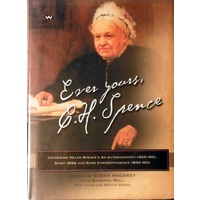 Ever Yours, C. H. Spence